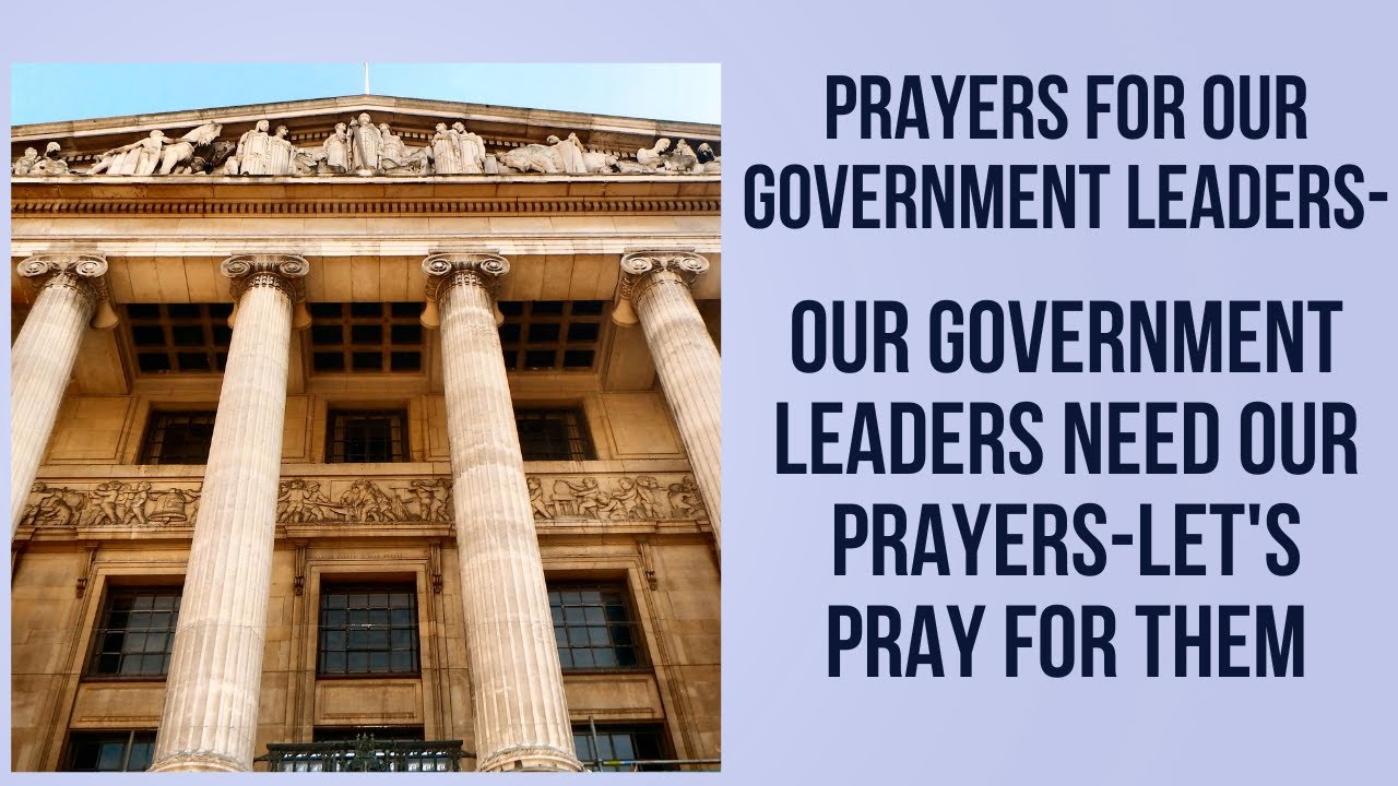 Powerful Prayer for Leaders Around the World
