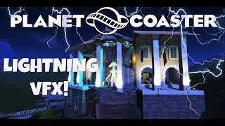 Planet Coaster Lightning VFX Test!
