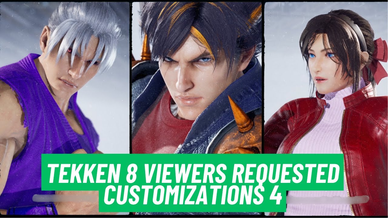 I MAKE TEKKEN 8 Viewers Customizations 4 - YouTube