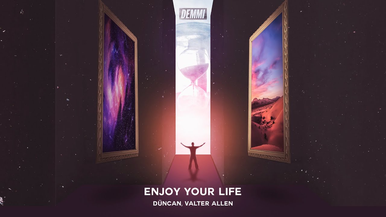 Duncan, Allen Valter - Enjoy Your Life