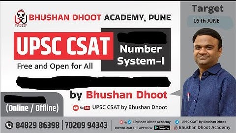 UPSC CSAT Quantitative Aptitude - Number System -I  : Basic Revision Lecture by Bhushan Dhoot
