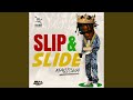 Slip Slide 