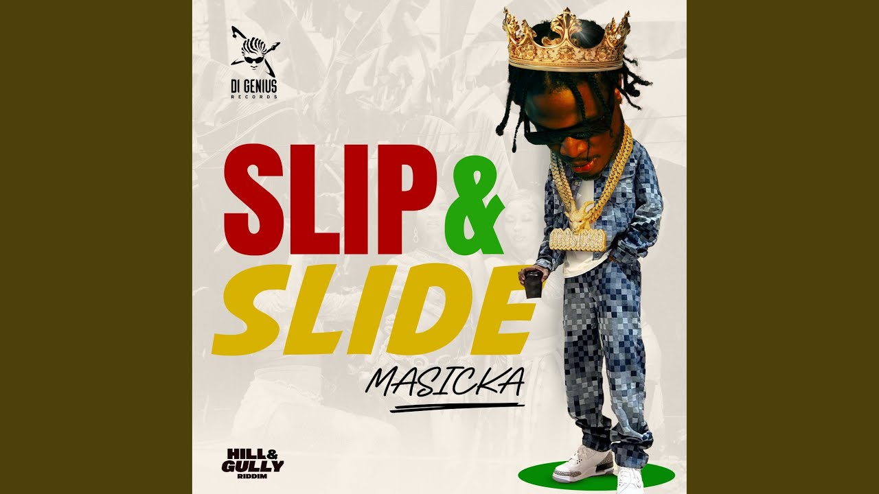 Download Slip & Slide MP3