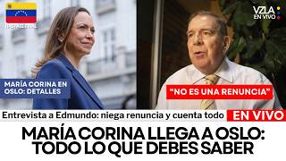 VIVO | María Corina Machado vuelve a Oslo: detalles - Edmundo González niega "renuncia" #Venezuela