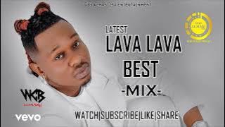 🔥Best Of Lava Lava Latest Wasafi Bongo Mix 2023 & 2024 Hits @iamlavalava@Wasafi_Media Vdj Almasi254