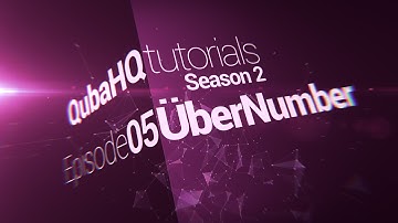 QubaHQ ÜberNumber (Tutorial + Preset)