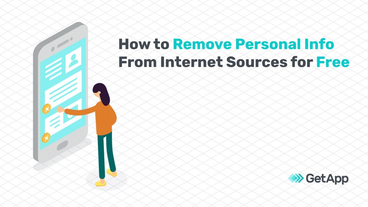 How to Remove Personal Information From Internet Sources for Free