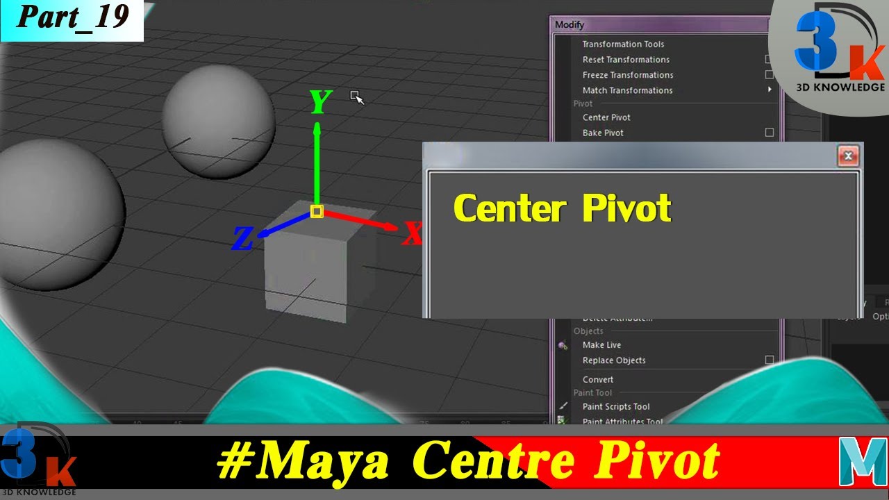 Move Pivot Point In Maya Center Pivot Command Maya Maya Modify Menu Object Pivot Setting 