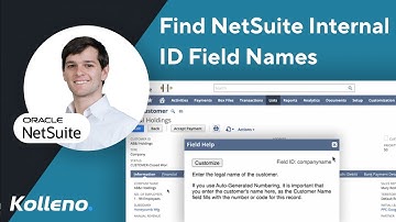 NetSuite Tutorial  |  How To Find NetSuite Internal ID Field Names