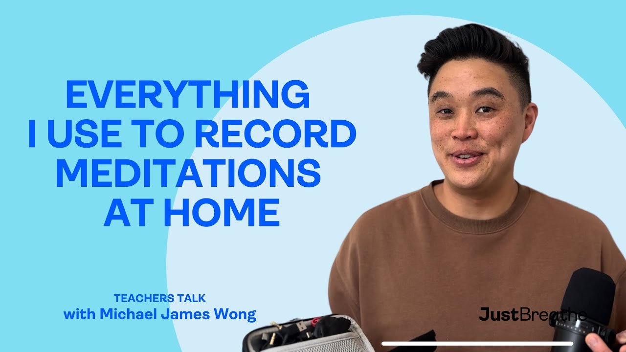 Everything I use to record meditations at home | Teachers Talk Episode 002