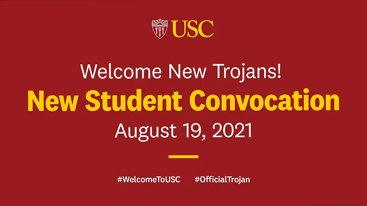 USC New Student Convocation 2021