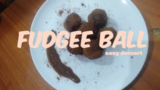 Fudgee Ball | Performance Task in TLE 9 (Make an easy dessert)