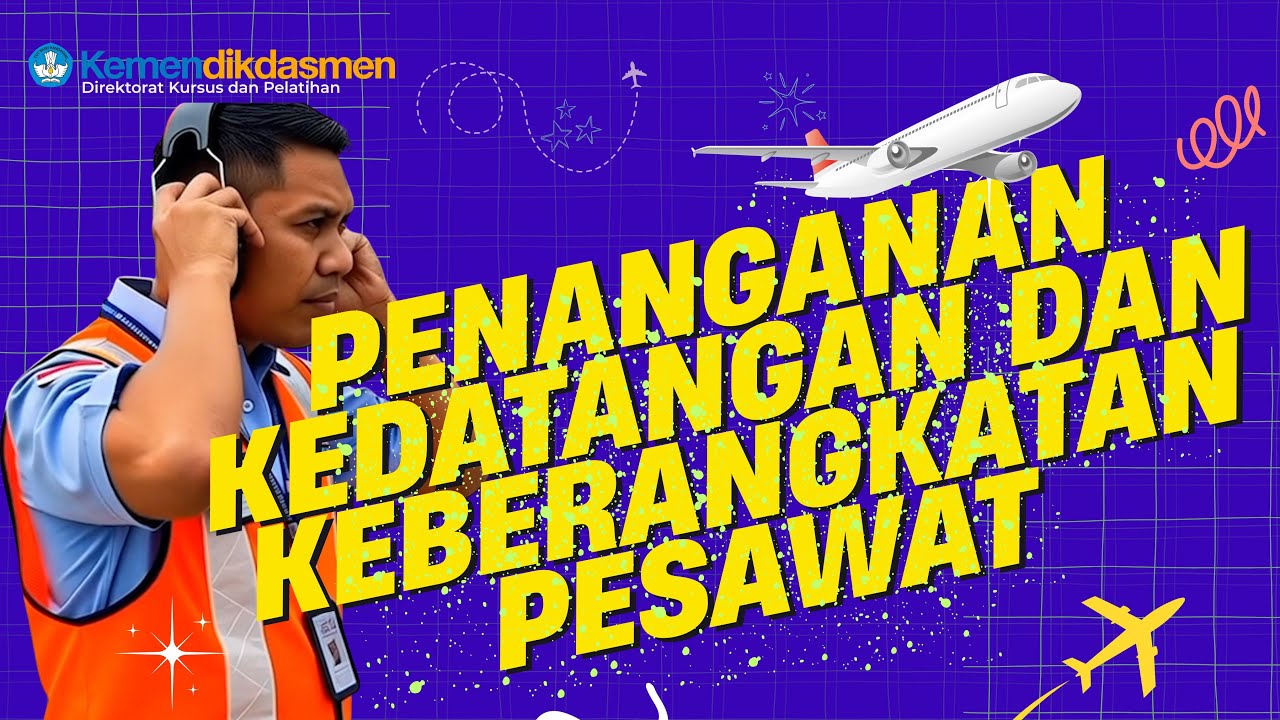 Penanganan Kedatangan dan Keberangkatan Pesawat