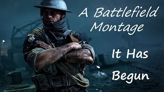 A Battlefield 5 Montage | It Has Begun