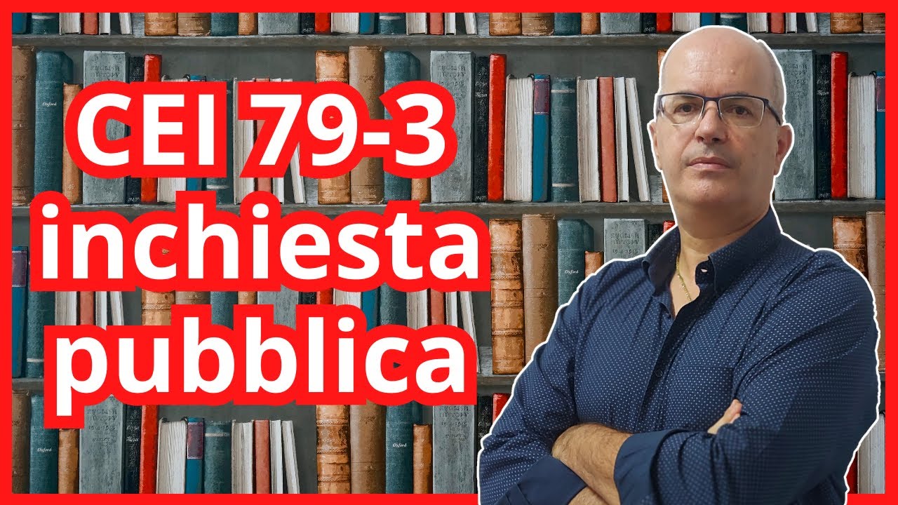 Norma CEI 79-3 inchiesta pubblica con documento scaricabile