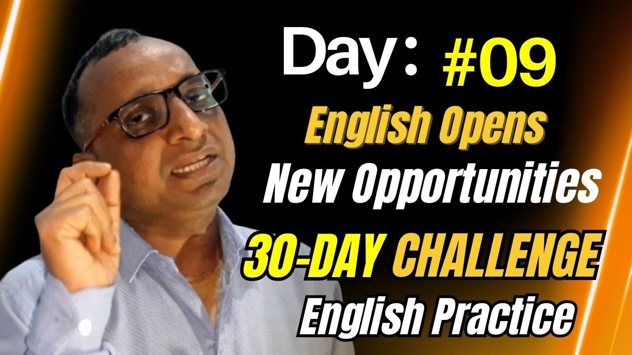 Day 9: English Opens New Opportunities | English Speaking Vlogs | English Real Life Vlogs | Vlogger