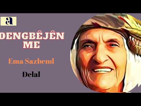 Ema Sazbend: Delal