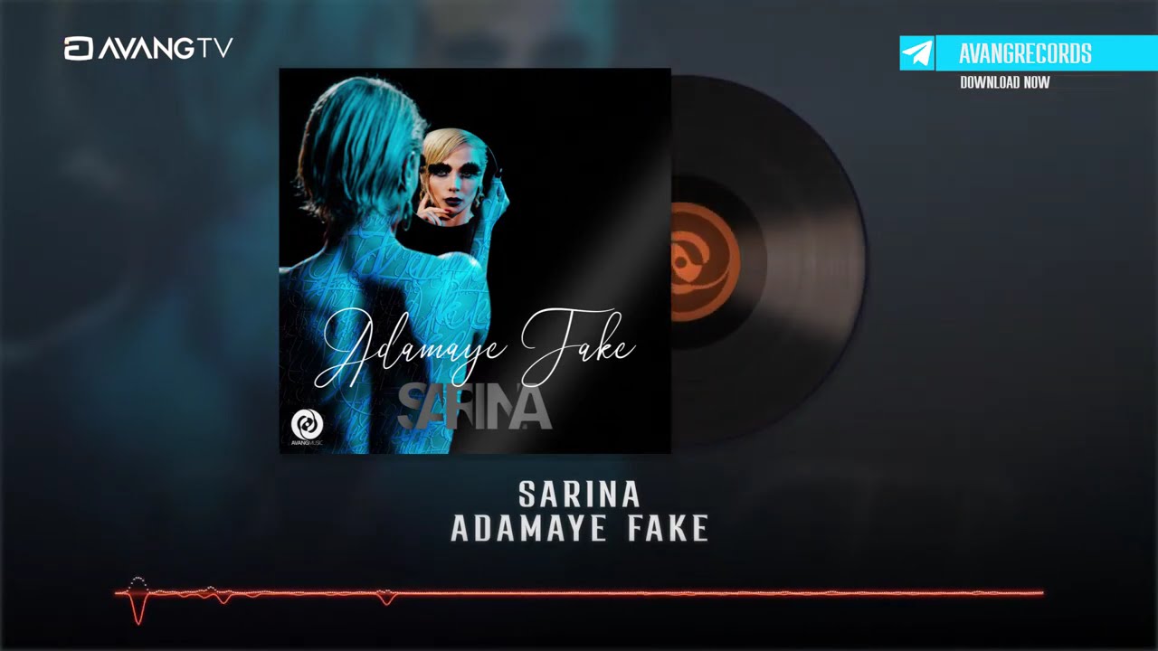 Sarina - Adamaye Fake OFFICIAL TRACK | سارینا - آدمای فیک