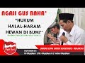 GUS BAHA' Terbaru | Hukum Hewan di Bumi | Gus Baha Terjemah Indonesia