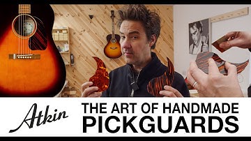The Art of Handmade Pickguards Atkin Guitars