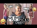 My Mum Picks My Outfits For a Week