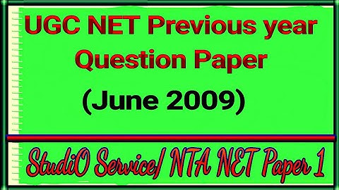 UGC NET Solved Paper 1 (JUNE 2009)