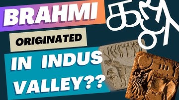 Brahmi and Indus Valley Script : Unveiling the Hidden Link