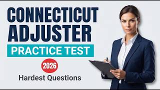 Connecticut Adjuster Practice Exam: Master 10 Key Questions With Fully Explained Answers to Pass Now