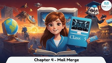 Chapter 4: Mail Merge | Computer | Class 5 | KS Printing House