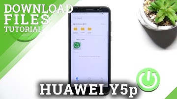 How to Find Downloaded Files in HUAWEI Y5p – Find Downloads