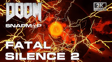 DOOM SnapMap - Fatal Silence (Part 2)