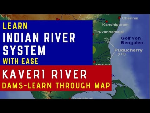 Kaveri River System - Tributaries & Dams