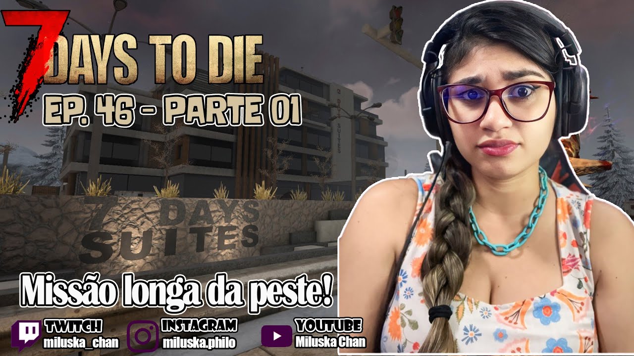 7DAYS SOLO - 46/ MISSÃO T5 NO 7 DAYS SUITES / PARTE 01