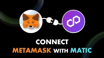 How to Connect MetaMask with the Polygon Matic