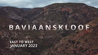 Baviaanskloof | East to West | Januarie 2023