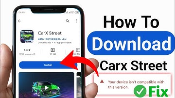 How To Download Carx Street || Carx Street your device isn