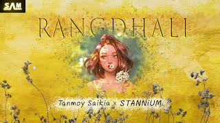 RANGDHALI - Tanmoy Saikia & STANNiUM | Samiran Saikia (Official Release) screenshot 3