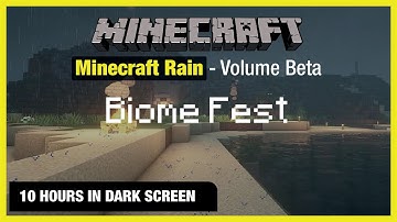 🎧  Minecraft Rain | Biome Fest | Minecraft Music | 10 Hours in Dark Screen