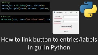 How to link button to entries/labels in gui in Python | tkinter