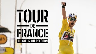 Tour de France : « Au cœur du peloton »| Analyse/Avis