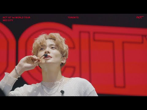 NCT 127 TAKES TORONTO : 1ST WORLD TOUR _NCT 127 TO THE WORLD
