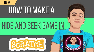 Tutorial 9. How to make a hide and seek game scratch coding Tutorial