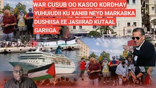 SUBAX: WAR CUSUB OO KASOO KORDHAY YUHUIUDII SAARNEYD MARKABKA JASIIRAD KUTAAL GARIIGA. TOLOW MA...