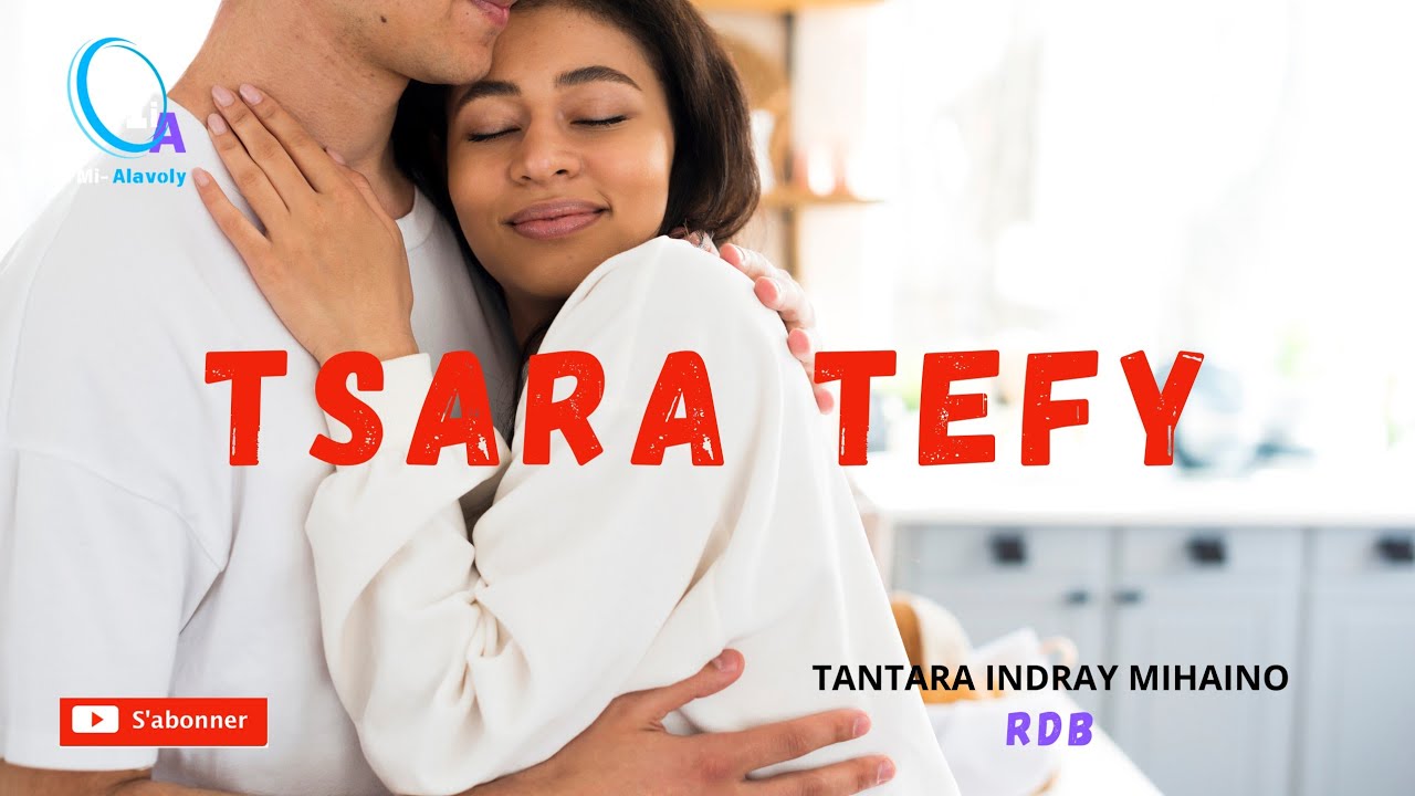 Tantara Malagasy -TSARA TEFY (Tantaran'ny Radio Don Bosco) Indray mihaino