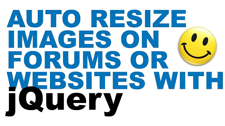 Easy Auto Resize / Scale images on your website / forum using jQuery