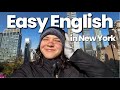 Learn English In NYC Slow English Vlog 