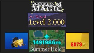 World of Magic: Level 2000 shenanigans