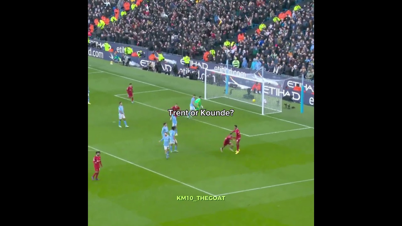 Trent or Kounde?🥶