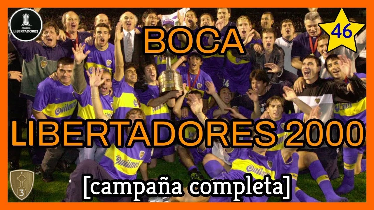 BOCA COPA LIBERTADORES 2000 (campaña completa)
