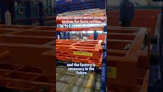 Automatic sheet metal storage system for laser cutting #storagesolutions #lasercutting